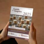 Le nouveau Guide des impôts 2025 bientôt disponible !